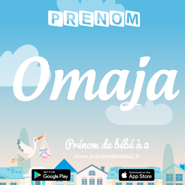 Prénom Omaja : Signification, origine, popularité