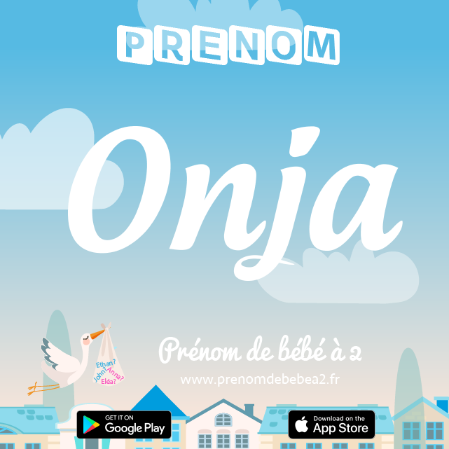 Prénom Onja : Signification, origine, popularité