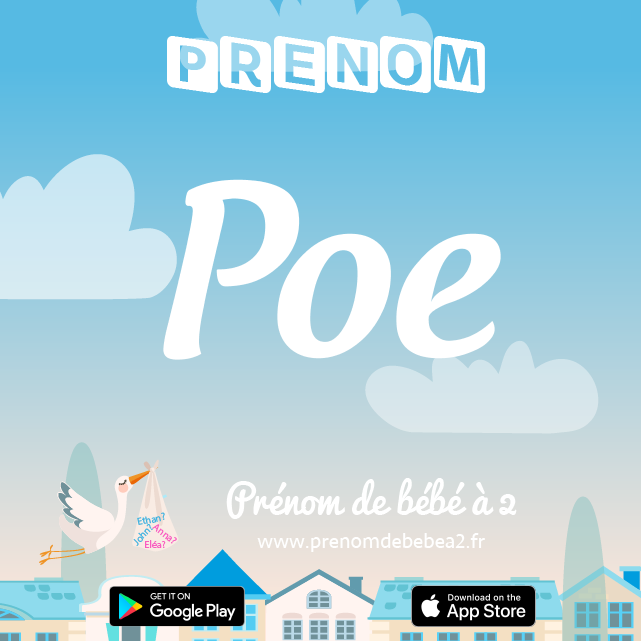 Prénom Poe : Signification, origine, popularité
