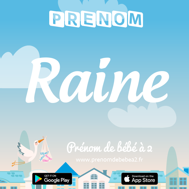 Prénom Raine : Signification, origine, popularité