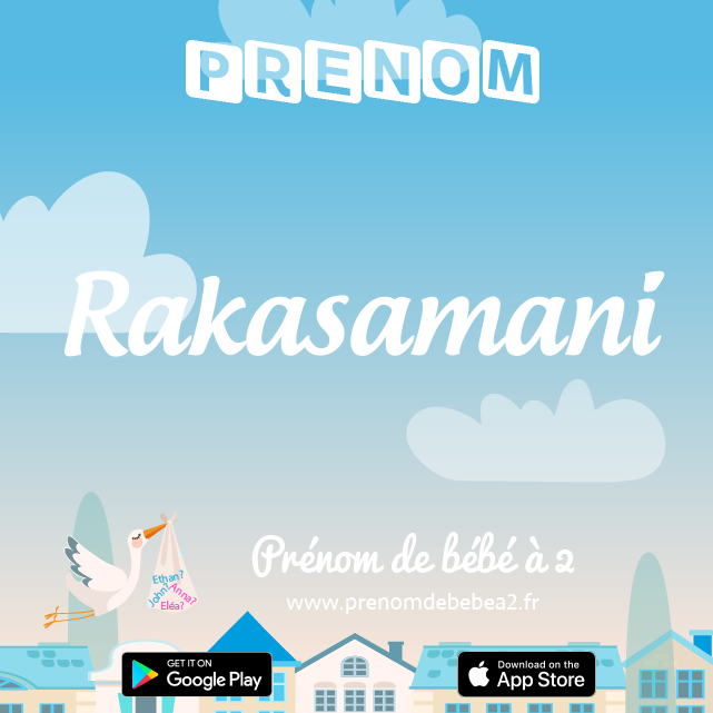 Prénom Rakasamani : Signification, origine, popularité