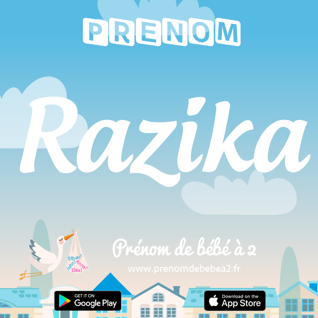 Prénom Razika : Signification, origine, popularité
