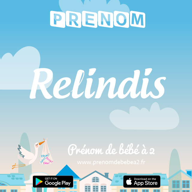 Prénom Relindis : Signification, origine, popularité
