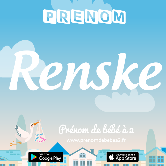 Prénom Renske : Signification, origine, popularité