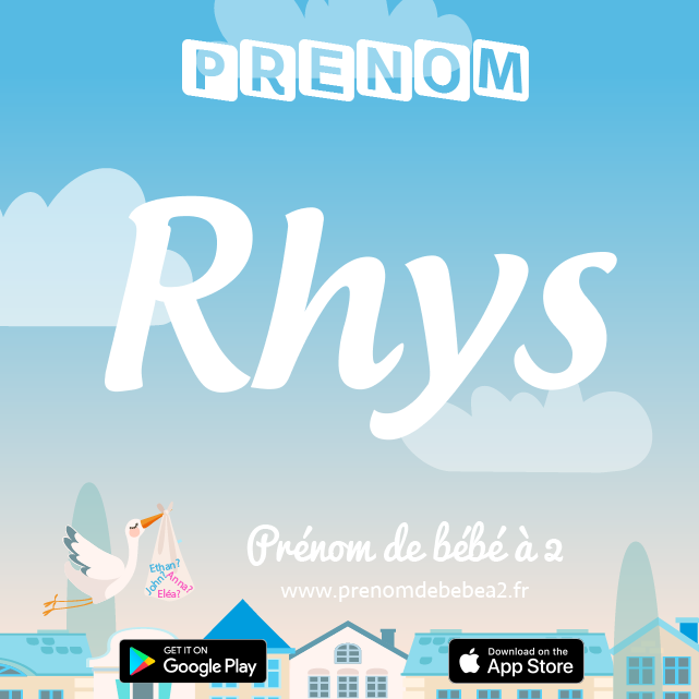 Prénom Rhys : Signification, origine, popularité