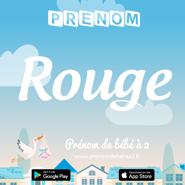 Prénom Rouge : Signification, origine, popularité