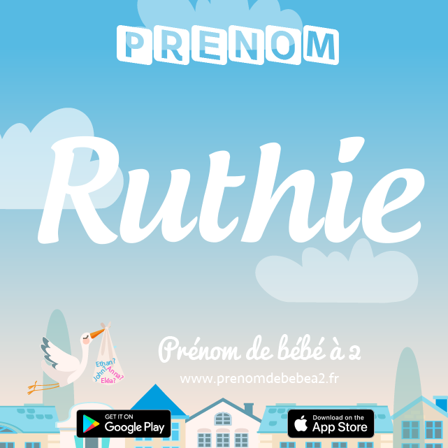 Prénom Ruthie : Signification, origine, popularité