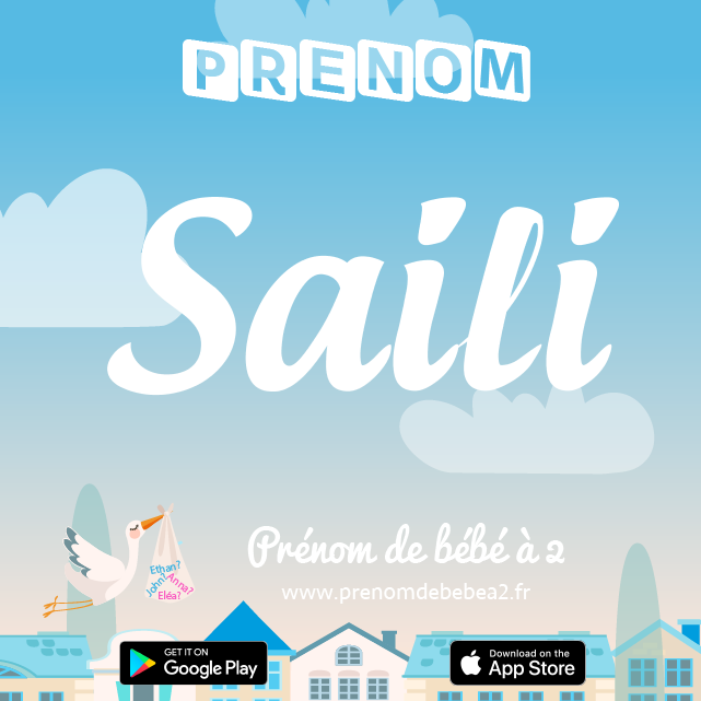 Prénom Saili : Signification, origine, popularité