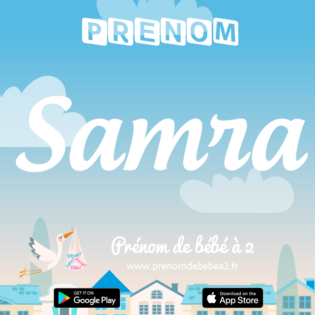 Prénom Samra : Signification, origine, popularité