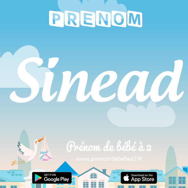 Prénom Sinead : Signification, origine, popularité