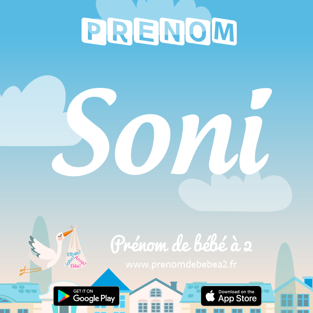 Prénom Soni : Signification, origine, popularité