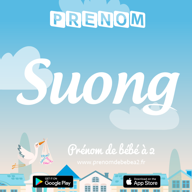 Prénom Suong : Signification, origine, popularité