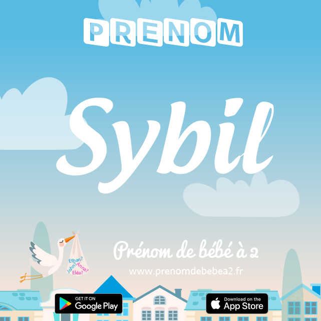 Prénom Sybil : Signification, origine, popularité