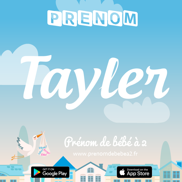 Prénom Tayler : Signification, origine, popularité