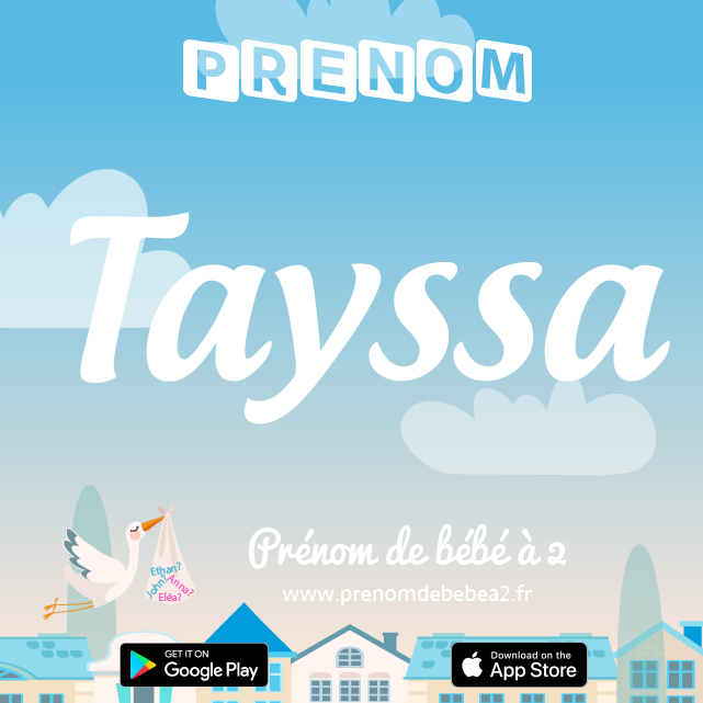 Prénom Tayssa : Signification, origine, popularité