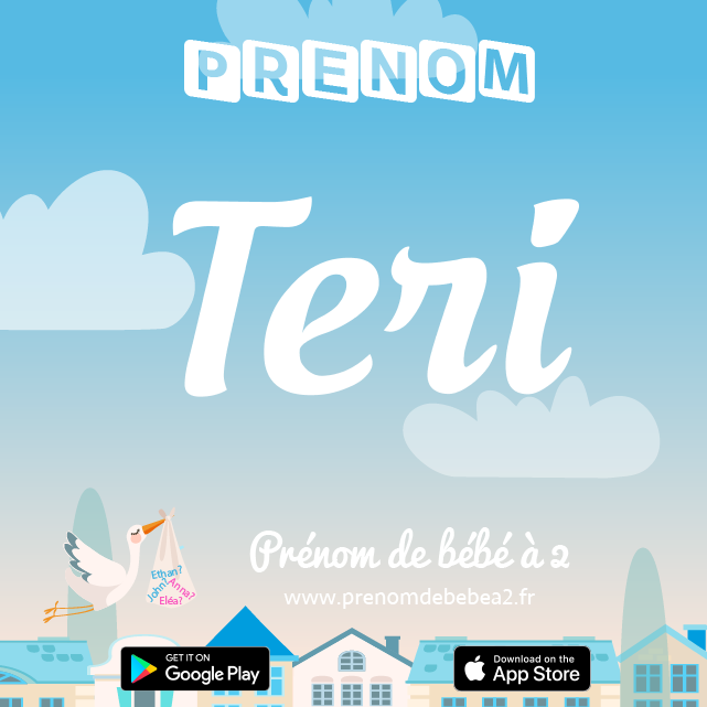 Prénom Teri : Signification, origine, popularité