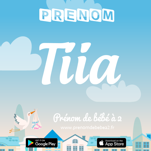 Prénom Tiia : Signification, origine, popularité