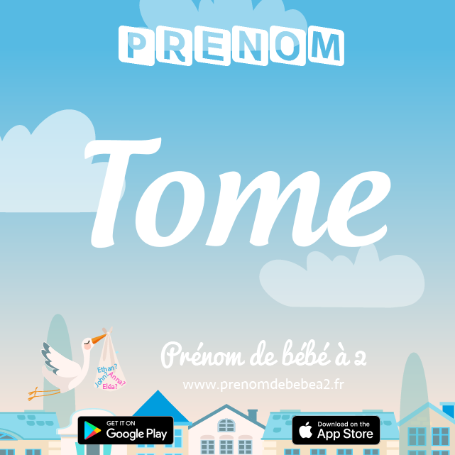 Prénom Tome : Signification, origine, popularité