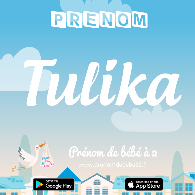 Prénom Tulika : Signification, origine, popularité