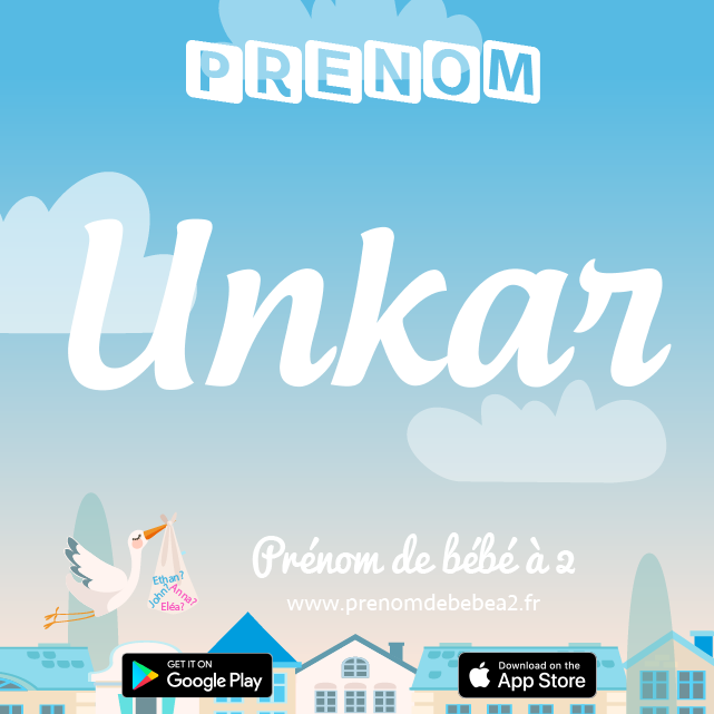 Prénom Unkar : Signification, origine, popularité