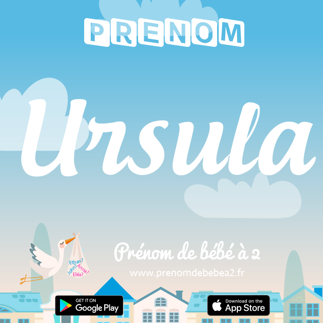 Prénom Ursula : Signification, origine, popularité