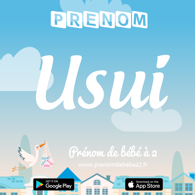 Prénom Usui : Signification, origine, popularité