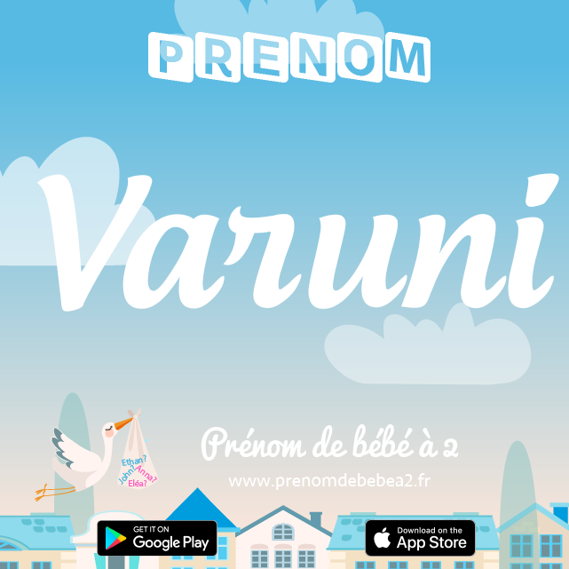 Prénom Varuni : Signification, origine, popularité