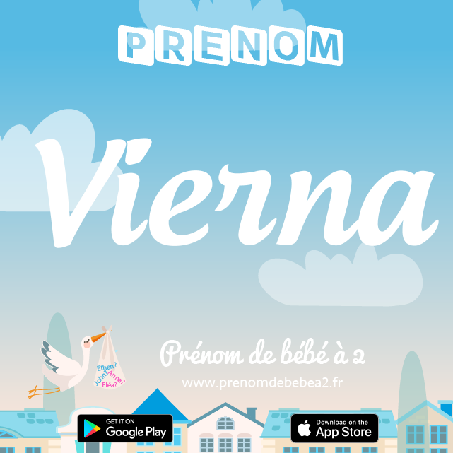 Prénom Vierna : Signification, origine, popularité