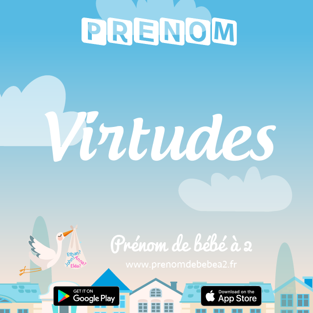 Prénom Virtudes : Signification, origine, popularité