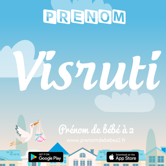 Prénom Visruti : Signification, origine, popularité