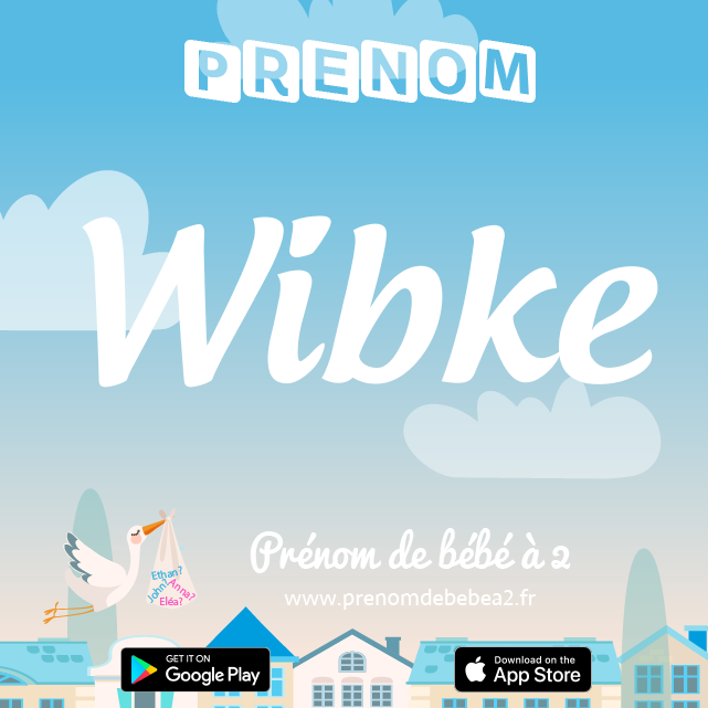 Prénom Wibke : Signification, origine, popularité