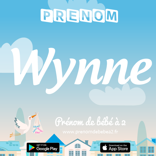 Prénom Wynne : Signification, origine, popularité