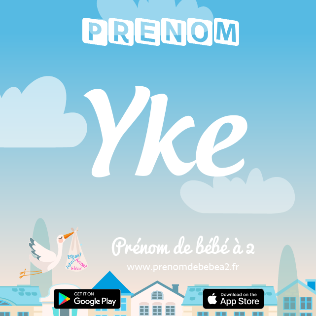 Prénom Yke : Signification, origine, popularité