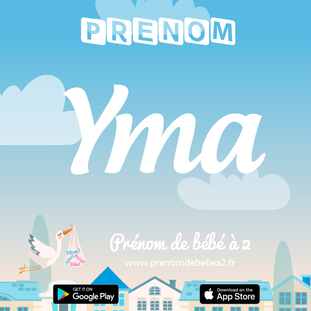Prénom Yma : Signification, origine, popularité