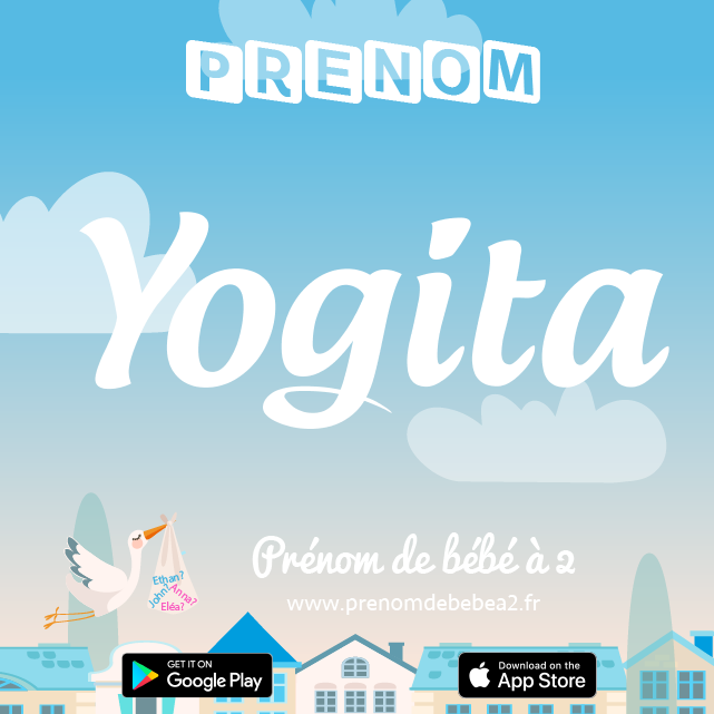 Prénom Yogita : Signification, origine, popularité