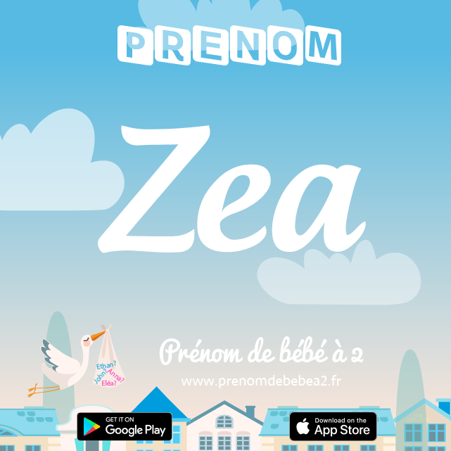 Prénom Zea : Signification, origine, popularité