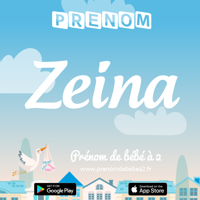 Prénom Zeina : Signification, origine, popularité