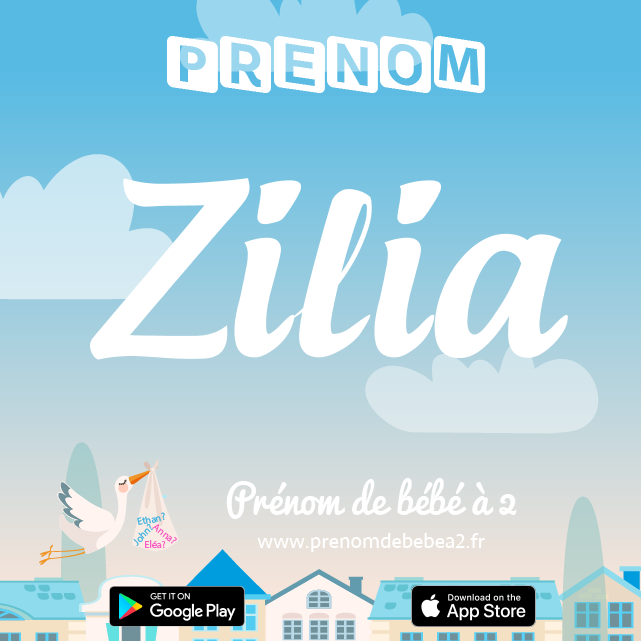 Prénom Zilia : Signification, origine, popularité