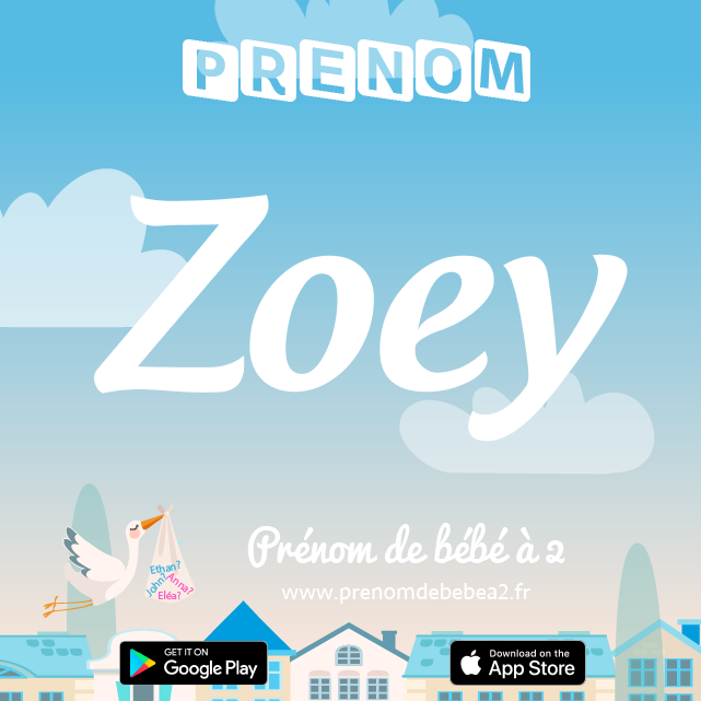 Prénom Zoey : Signification, origine, popularité