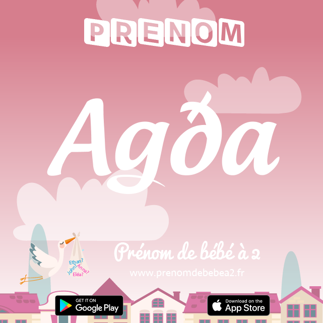 Prénom Agða : Signification, origine, popularité