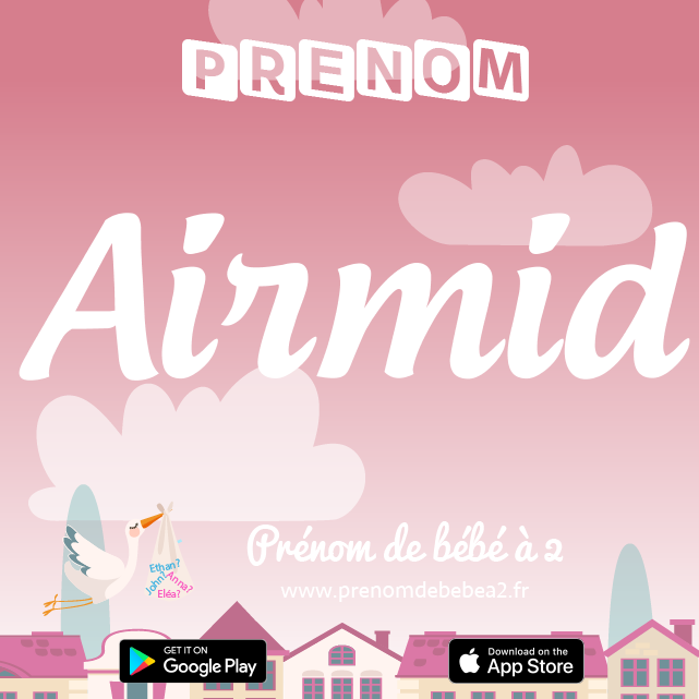 Prénom Airmid : Signification, origine, popularité