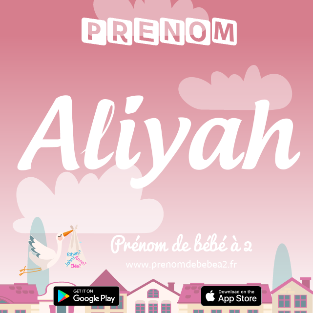 Prénom Aliyah : Signification, origine, popularité