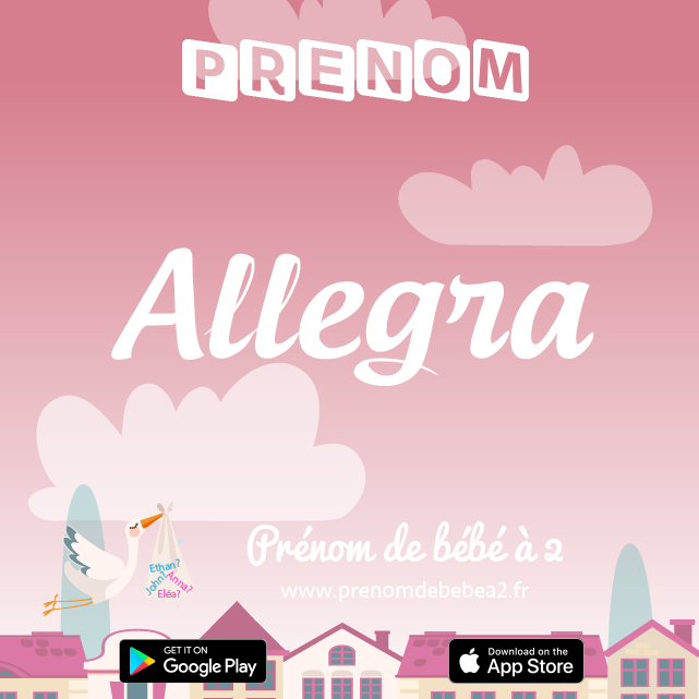Prénom Allegra : Signification, origine, popularité
