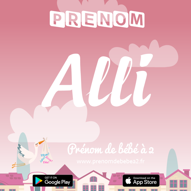 Prénom Alli : Signification, origine, popularité