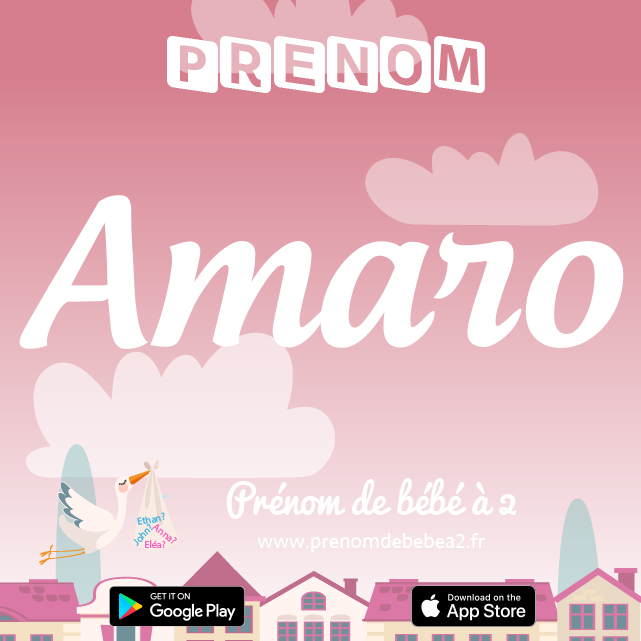 Prénom Amaro : Signification, origine, popularité