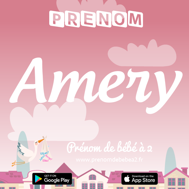 Prénom Amery : Signification, origine, popularité