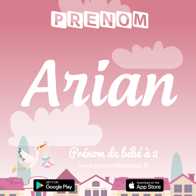 Prénom Arian : Signification, origine, popularité