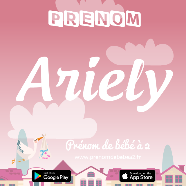 Prénom Ariely : Signification, origine, popularité