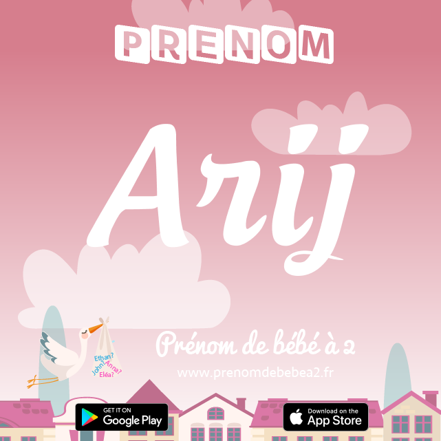 Prénom Arij : Signification, origine, popularité