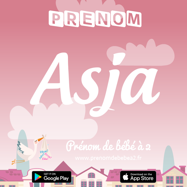 Prénom Asja : Signification, origine, popularité